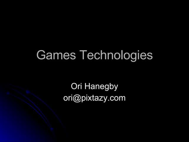 Games Technologies