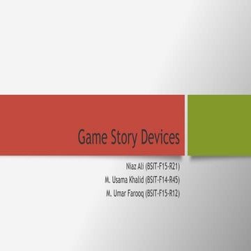 Game story devices