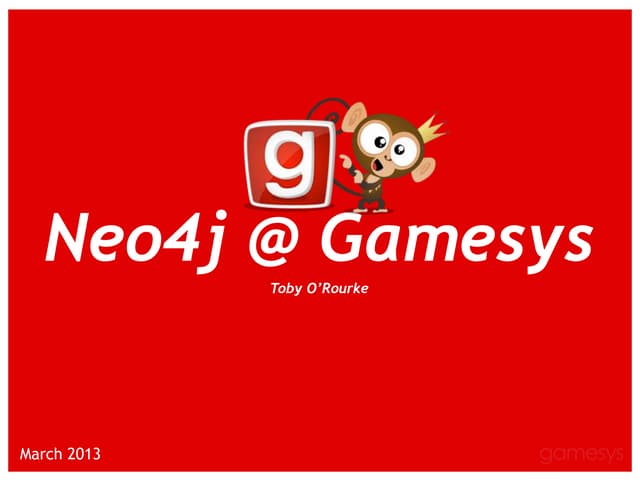 Graph Adoption at Gamesys - Toby O'...