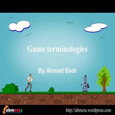 Game development terminologies