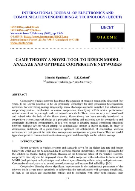 Game theory a novel tool to design model analyze and optimize cooperative net...