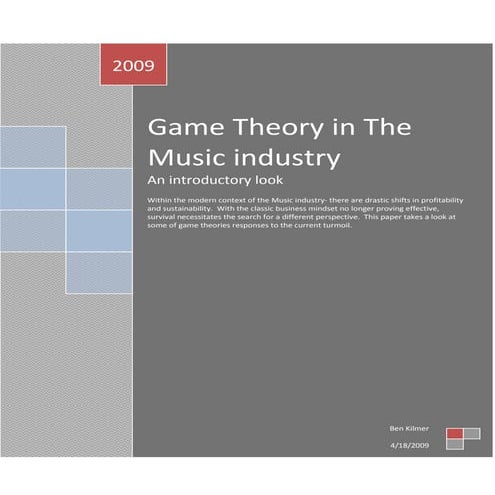 Game Theory In The Music Industry