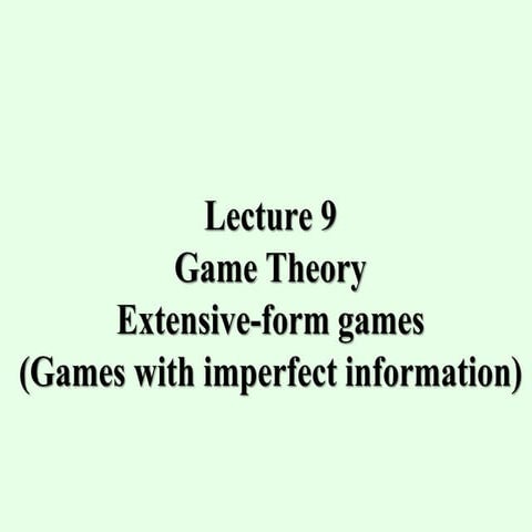 Game theory Lecture an introduction 9.pdf