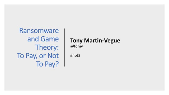 Ransomware & Game Theory: To Pay, or Not to Pay?