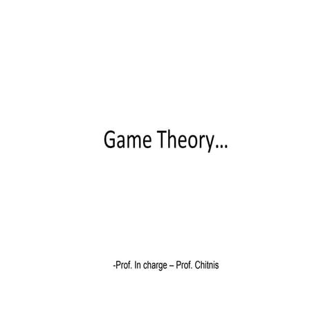 Game theory project... | PPTX