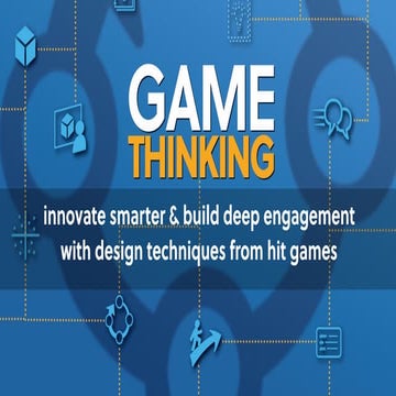 Game Thinking Playbook by Amy Jo Kim