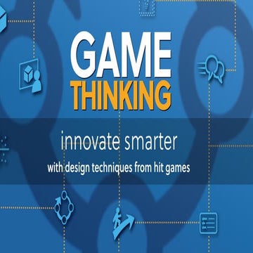 Game thinking for rapid innovation