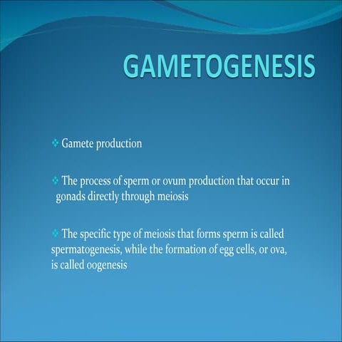 Gametogenesis