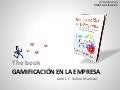 Presentación del libro Gamificación en la Empresa Juan Valera 2014