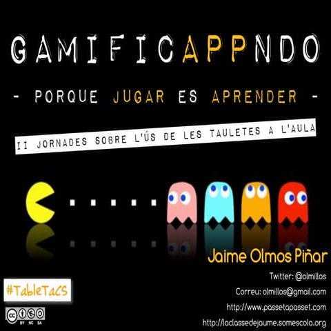 GamificAPPndo, porque jugar es APRENDER