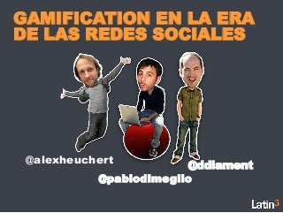 Gamification en la era de las redes sociales (ESPAÑOL)