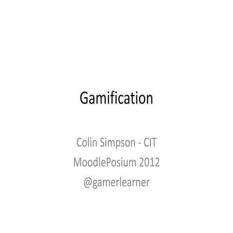Gamification in education