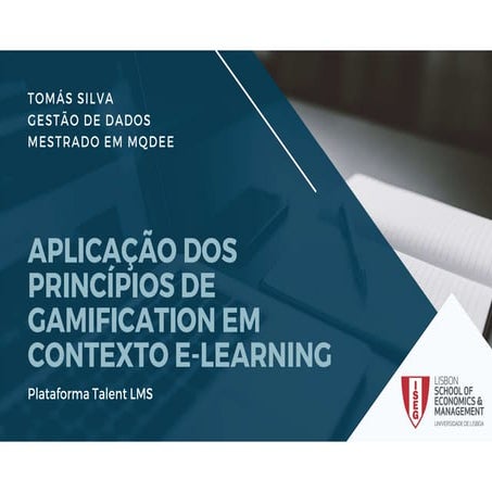 Aplicação dos Principios de Gamification em Contexto e-learning