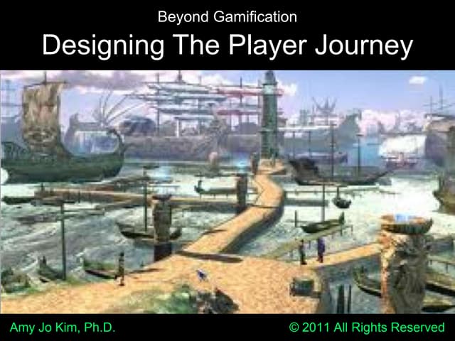 Beyond Gamification: designing the ...