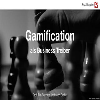 Gamification als Businesstreiber