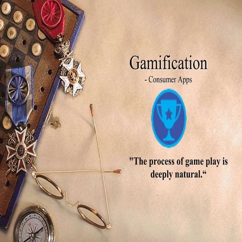Gamification consumer apps