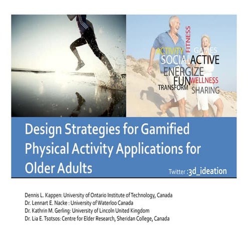 Design Strategies for Gamified Physical Activity Applications for Older Adults