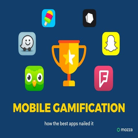 Mobile Gamification - How The Best Apps Nailed It (Waze, Duolingo, Tinder, Sn...