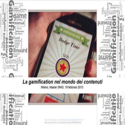 Gamification of contents