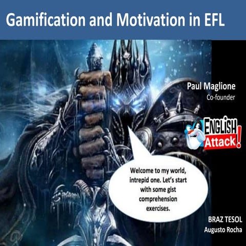 Gamification and motivation in efl