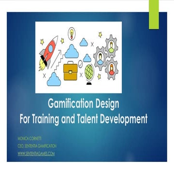 Gamification Design for Training and Talent Development