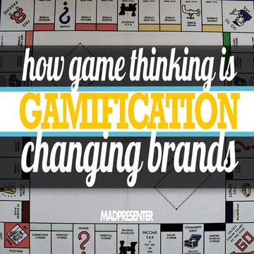 How #GameThinking is Changing Brands?