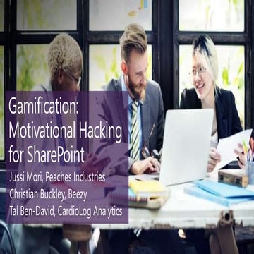 Gamification: Motivational Hacking for SharePoint