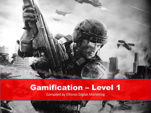 Gamification - Level 1