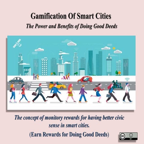 Gamification of Smart Cities 