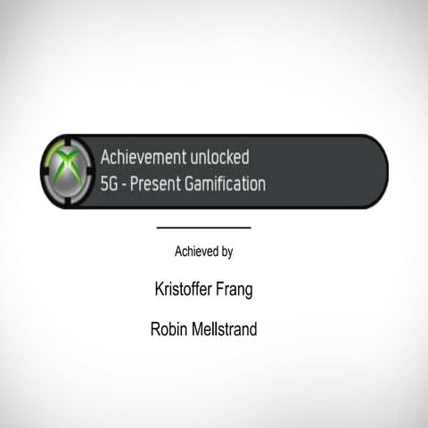 Gamification presentation 2 mars