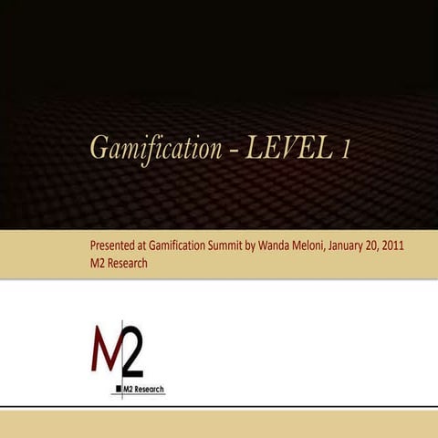 Tbe gamification summit 2011                                M2 Research prese...
