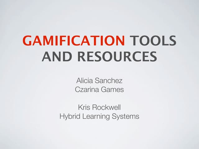 Gamification tool and resources
