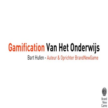 Gamification van het onderwijs door BrandNewGame