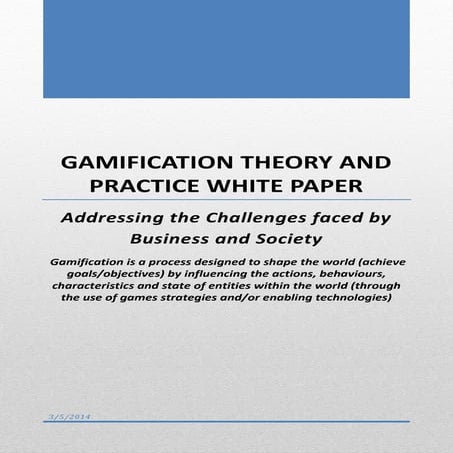 Gamification and Enabling Technologies White Paper