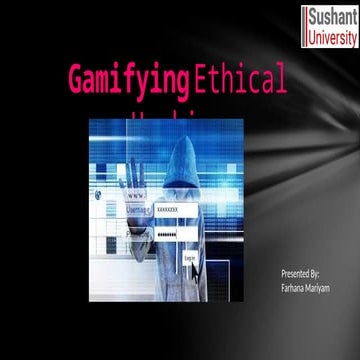 Gamifying Ethical hacking for education.pptx