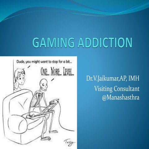 Gaming addiction final