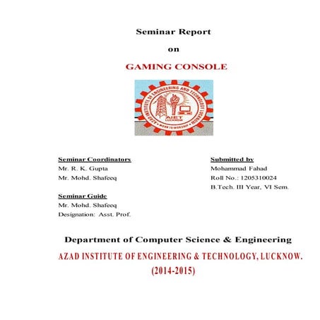 Gaming Console Report By Fahad