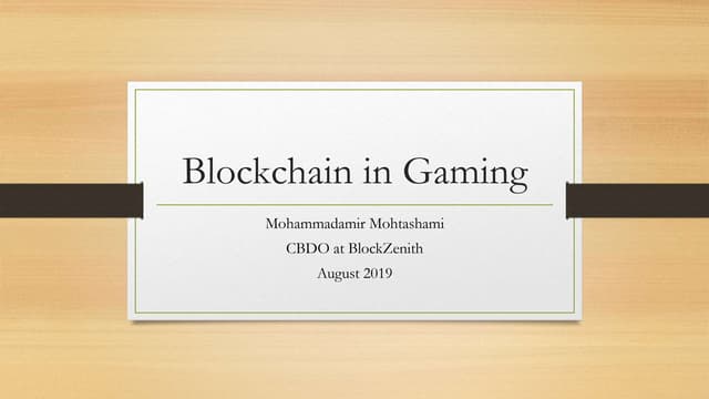 Gaming in blockchain