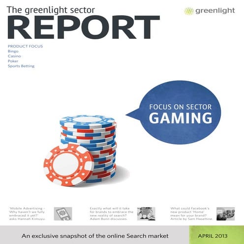 Greenlight's Gaming Sector Report, April 2013, Issue 10