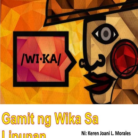 Gamit ng Wika sa Lipunan