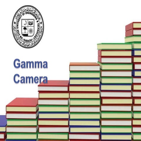 Gamma Camera