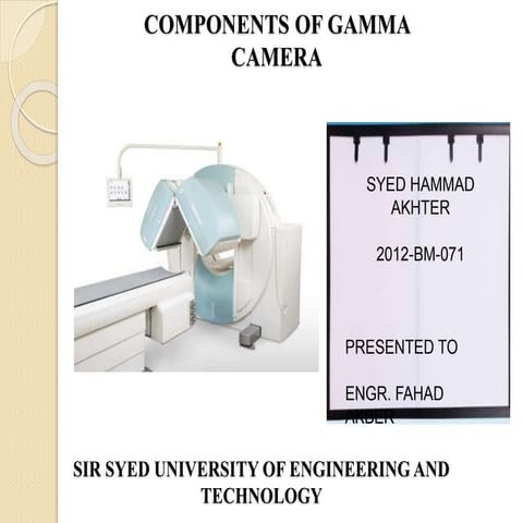 Gamma camera components