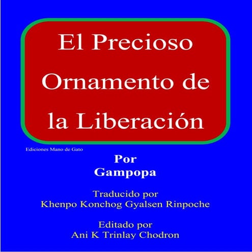 El Precioso Ornamento de la Liberación
