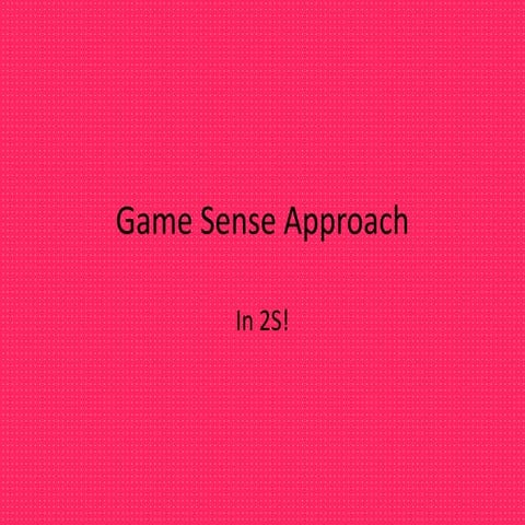 Game sense presentation | PPTX