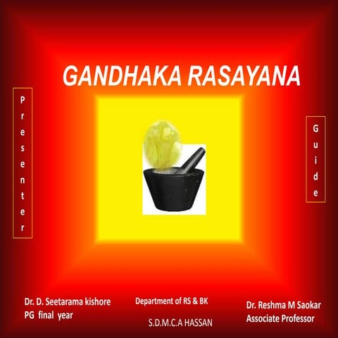 Gandhaka rasayana