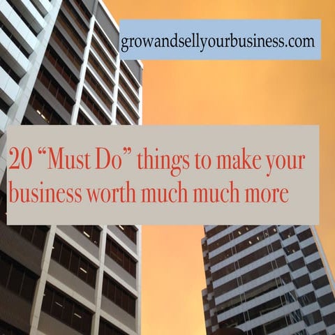 Grow and Sell Your Business