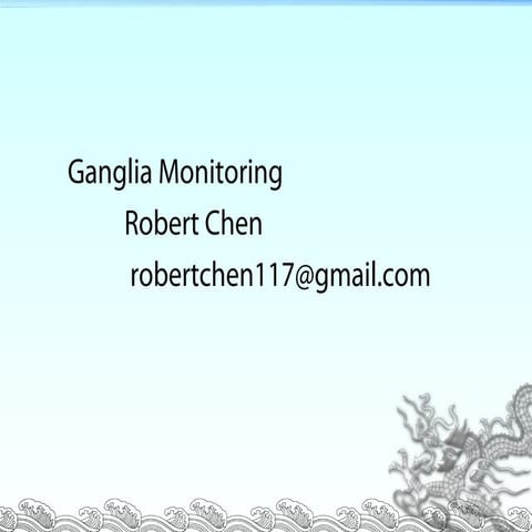 Ganglia monitoring