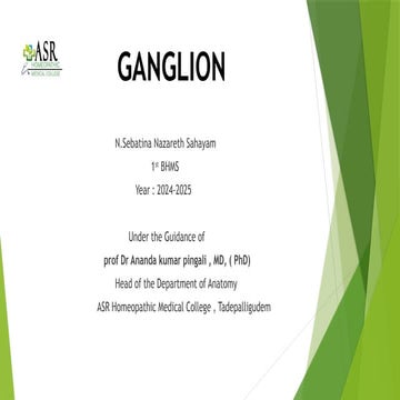 Topic about Ganglion and types of ganglion | PPTX