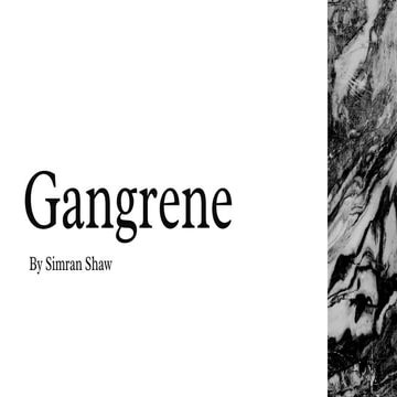 Gangrene