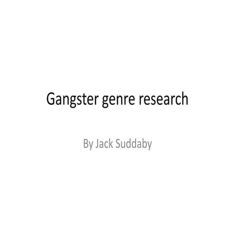 Gangster genre research